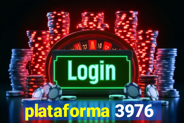 plataforma 3976